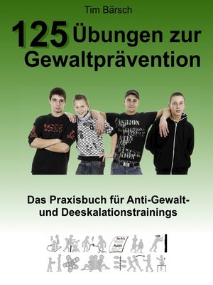 cover image of 125 Übungen zur Gewaltprävention